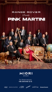 MIORI’de Pink Martini Büyüsü