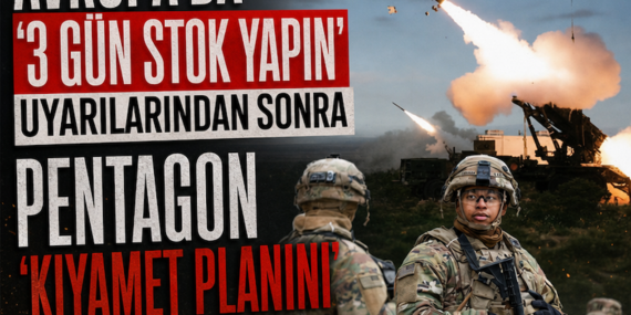 Avrupa’daki stok uyarılarının ardından Pentagon’dan FORTRESS girişimi
